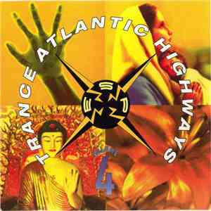 Various - Trance Atlantic Highways Volume 4 album
