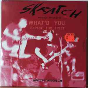 Various - What'd You Expect For Free? Vol. XIV album