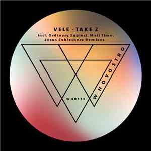 Vele - Take Z album