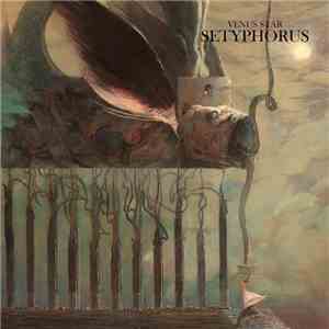 Venus Star - SETYPHORUS album