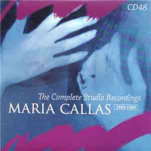 Verdi / Maria Callas, Philharmonia Orchestra, Nicola Rescigno - Verdi Arias I (The Complete Studio Recordings 1949-1969) album
