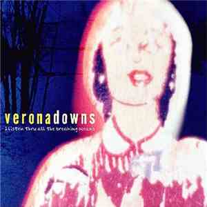 Verona Downs - I Listen Thru All The Breaking Oceans album