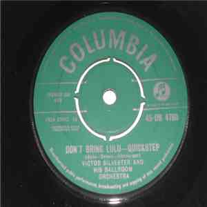 Victor Silvester And His Ballroom Orchestra - Don't Bring Lulu - Quickstep / Doin' The Raccoon - Quickstep album