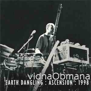 vidnaObmana - Earth Dangling : Ascension : 1998 album