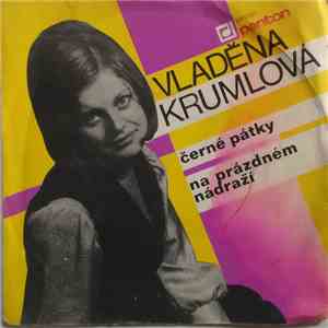 Vladěna Krumlová - Černé Pátky / Na Prázdném Nádraží album