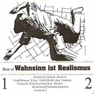 Wahnsinn Ist Realismus - Best Of Wahnsinn Ist Realismus album