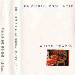 White Heaven - Electric Cool Acid album