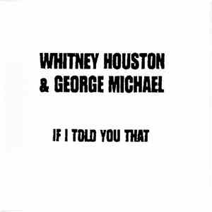 Whitney Houston & George Michael - If I Told You That album