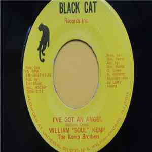William "Soul" Kemp, Kemp Brothers, The - I've Got An Angel album
