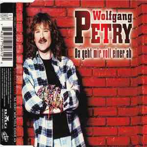 Wolfgang Petry - Da Geht Mir Voll Einer Ab album