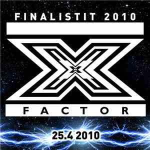 X Factor Finalistit 2010 - Finaali 25.4.2010 album
