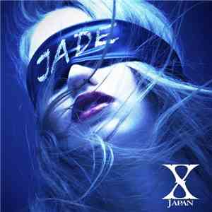 X JAPAN - Jade album