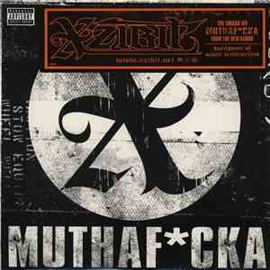 Xzibit - Muthafcka album