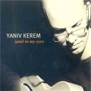 Yaniv Kerem - Sand In My Eyes album