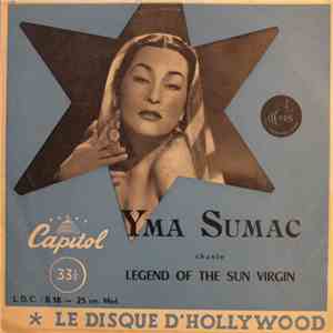 Yma Sumac - Chante Legend Of The Sun Virgin album