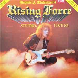 Yngwie J. Malmsteen's Rising Force - Studio / Live '85 album