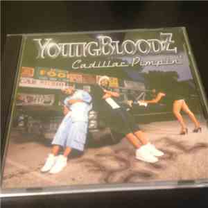 YoungBloodZ - Cadillac Pimpin' album