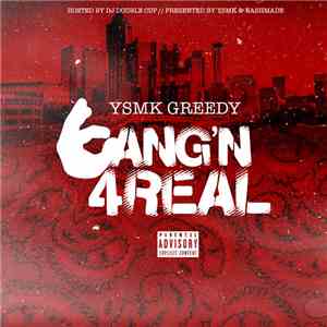 YSMK Greedy - Bangin 4Real album