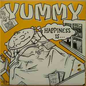 Yummy  - Happiness Is... album