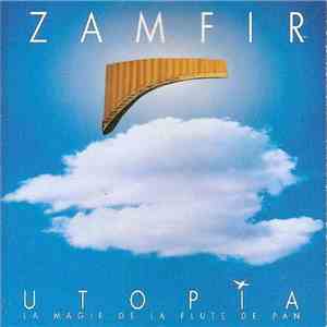 Zamfir - Utopia: La Magie De La Flute De Pan album