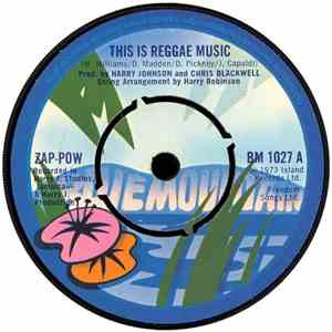 Zap-Pow - This Is Reggae Music album