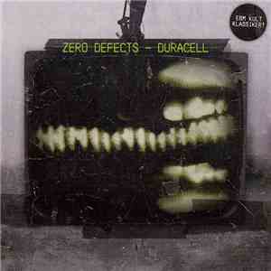 Zero Defects - Duracell album