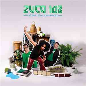 Zuco 103 - After The Carnaval album