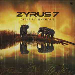 Zyrus 7 - Digital Animals album