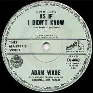 Adam Wade  With George Paxton And His Orchestra - As If I Didn't Know album