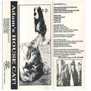 Adam's House Cat - Adam's HOUSE CAT! E.P. album
