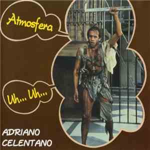 Adriano Celentano - Uh... Uh.... / Atmosfera album