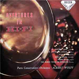 Albert Wolff ∙ Paris Conservatoire Orchestra - Overtures In Hi-Fi album