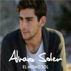 Alvaro Soler - El Mismo Sol album