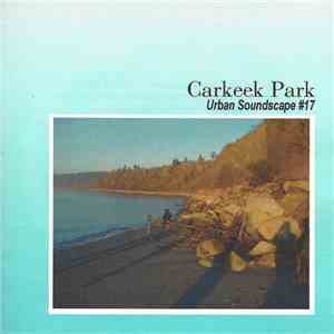 Anode  - Urban Soundscape #17: Carkeek Park album