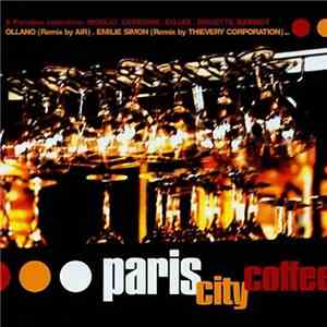 Artist - Paris City Coffee album
