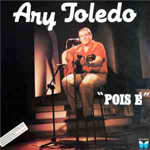 Ary Toledo - Pois É album