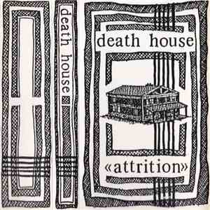 Attrition - Death House album