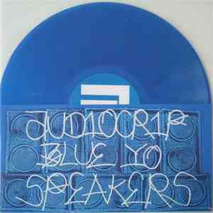 Audiocrip - Blue Yo Speakers album
