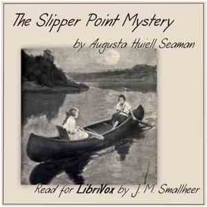 Augusta Huiell Seaman - The Slipper Point Mystery album