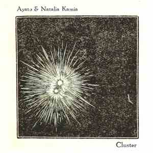 Ayato & Natalia Kamia - Cluster album