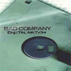 Bad Company - Digital Nation album