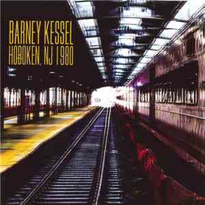 Barney Kessel - Hoboken, NJ 1980 album