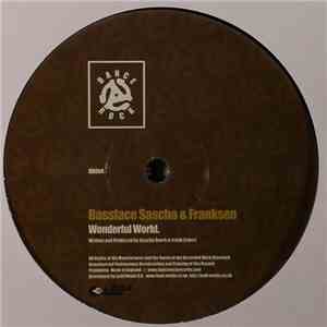 Bassface Sascha & Franksen - Wonderful World / I Really Love You album