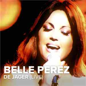 Belle Perez - De Jager (Live) album