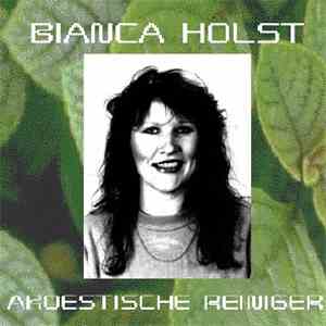 Bianca Holst - Akoestische Reiniger album