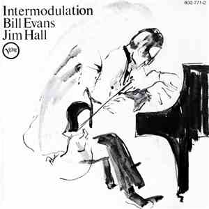 Bill Evans / Jim Hall - Intermodulation album