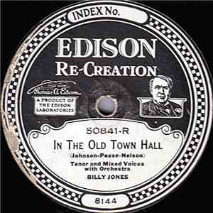 Billy Jones  / Billy Jones  And Ernest Hare - In The Old Town Hall / Down At The Old Swimming Hole album