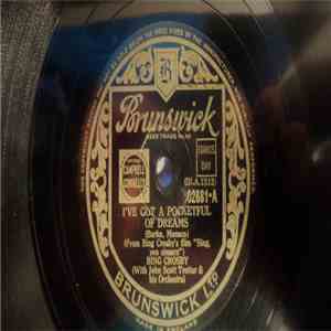 Bing Crosby - I`ve Got A Pocketful Of Dreams / Laugh And Call It Love album