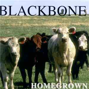 Blackbone  - Homegrown album