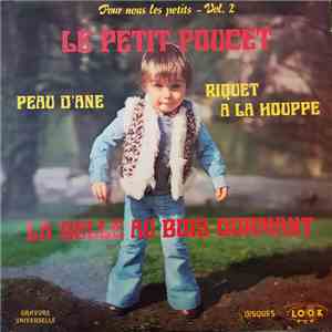 Blanchette Brunoy, Pierre Larquey - Pour nous les petits Volume 2 album